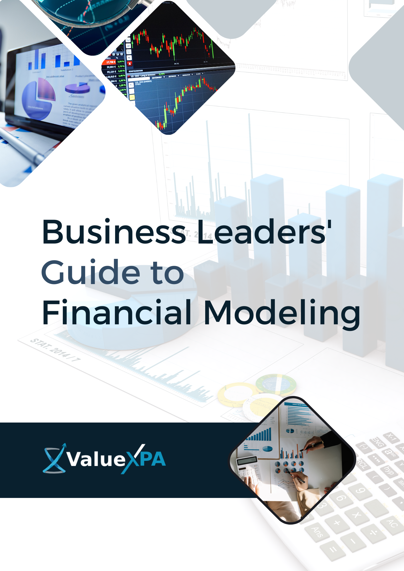 Business Leaders' Guide to Financial Modeling